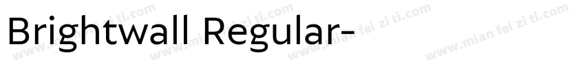 Brightwall Regular字体转换